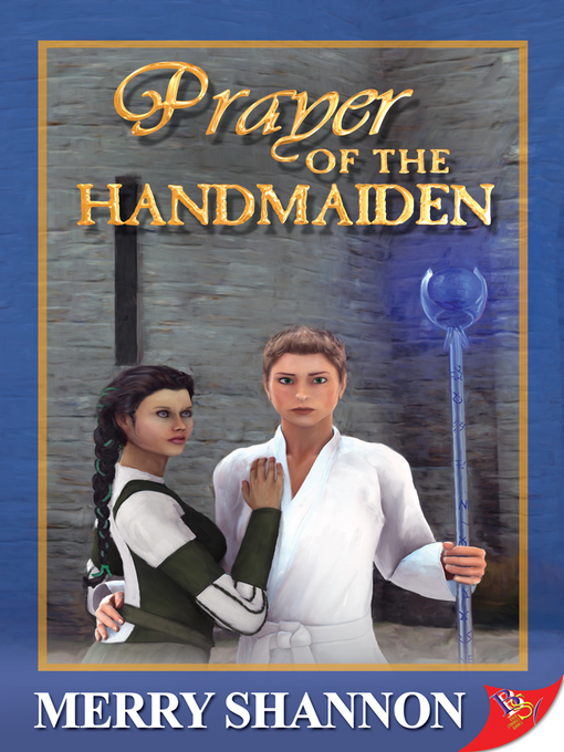 Title details for Prayer of the Handmaiden by Merry Shannon - Available